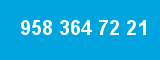 958 364 72 21 958 364 72 21